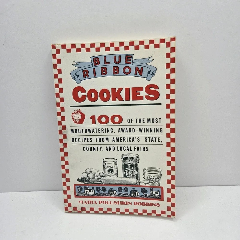 Vintage 1988 Blue Ribbon Cookies by Maria Polushkin Robbins Cookbook Cook Book